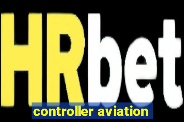 controller aviation