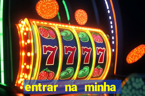 entrar na minha conta sportingbet