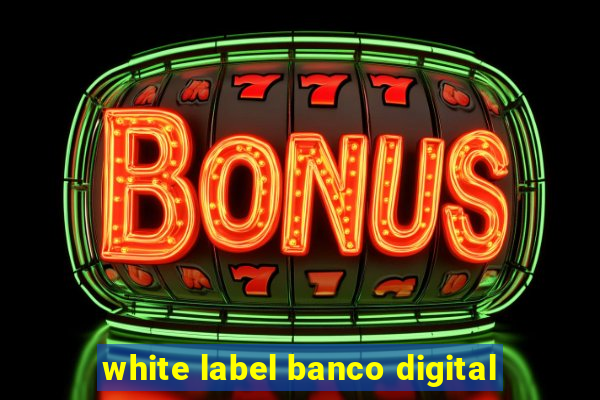 white label banco digital