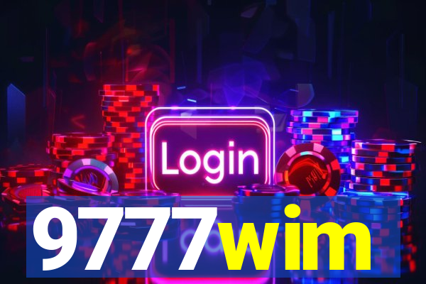 9777wim