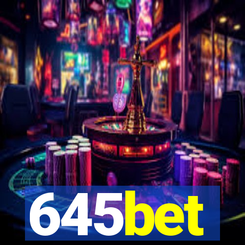 645bet