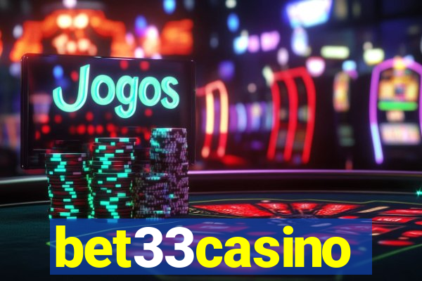 bet33casino