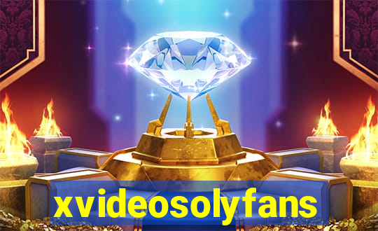 xvideosolyfans