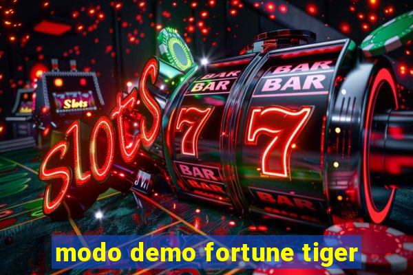 modo demo fortune tiger