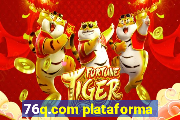 76q.com plataforma