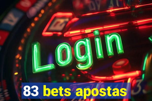 83 bets apostas