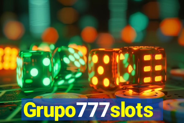 Grupo777slots