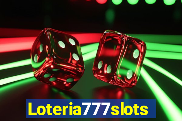 Loteria777slots