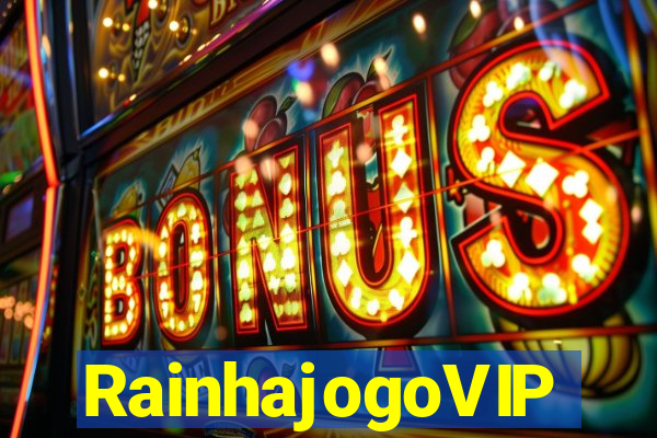 RainhajogoVIP