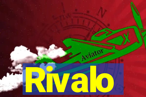 Rivalo