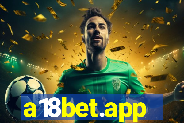 a18bet.app