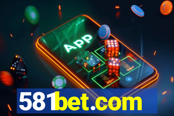 581bet.com