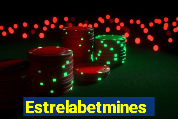 Estrelabetmines