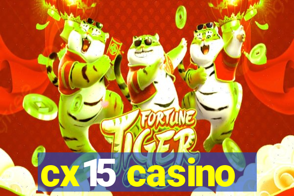 cx15 casino