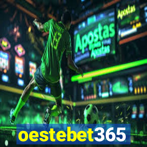 oestebet365