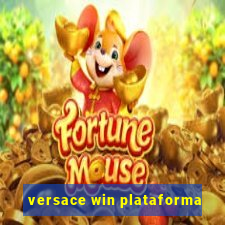 versace win plataforma