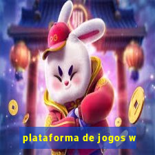 plataforma de jogos w