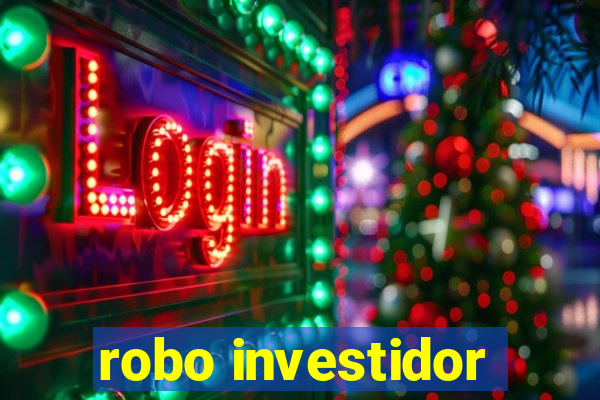 robo investidor