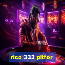 rico 333 pltfor