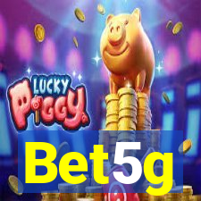 Bet5g