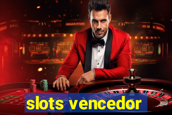 slots vencedor