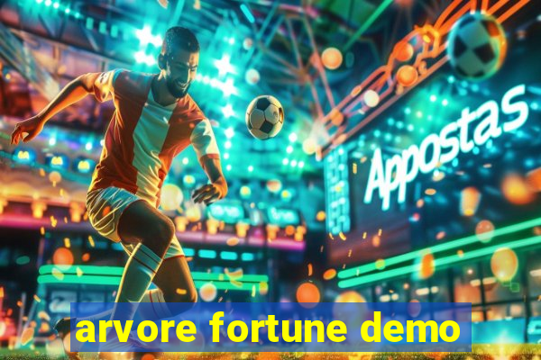 arvore fortune demo