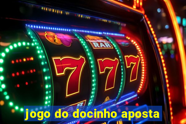 jogo do docinho aposta