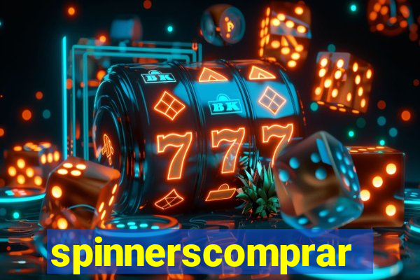 spinnerscomprar