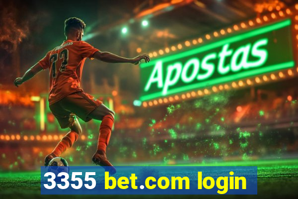 3355 bet.com login