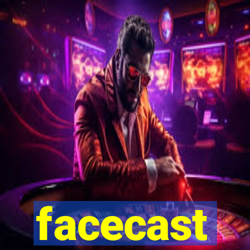 facecast