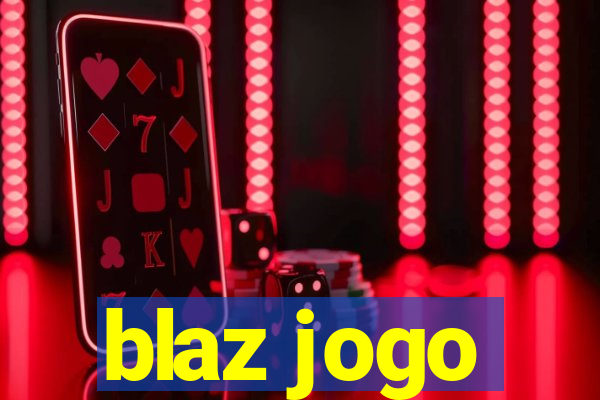 blaz jogo