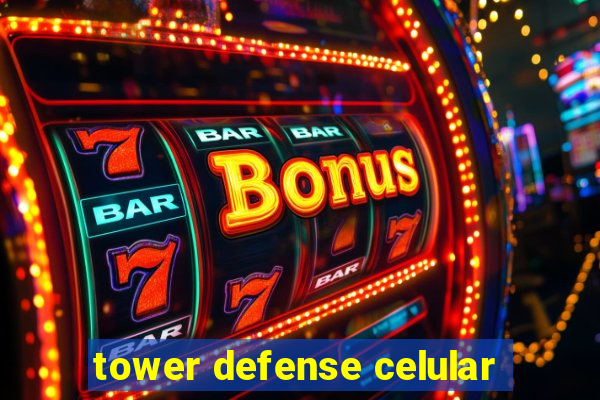 tower defense celular