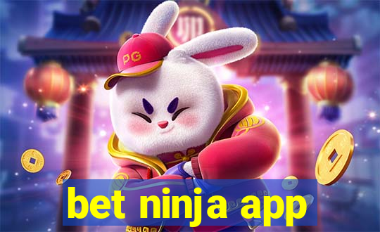 bet ninja app