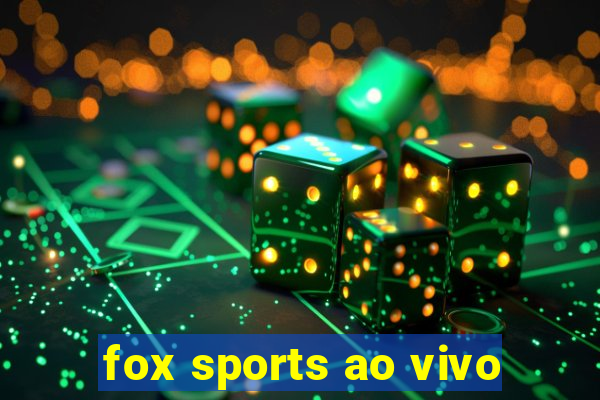 fox sports ao vivo