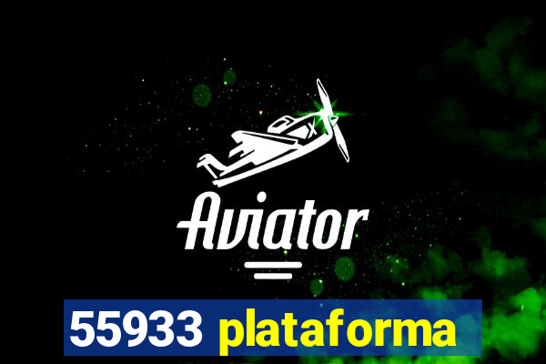 55933 plataforma