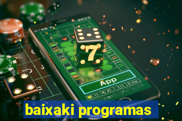 baixaki programas