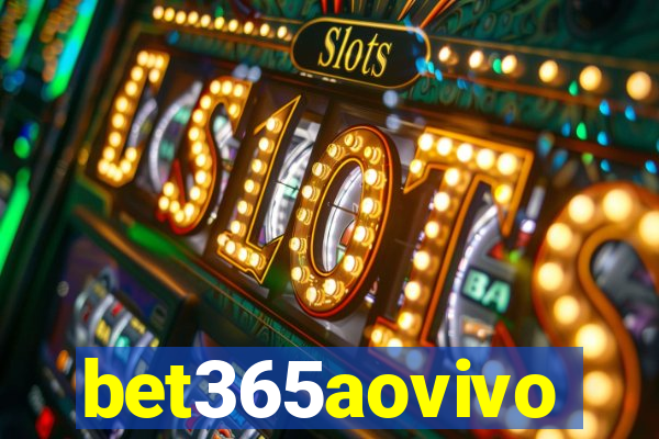 bet365aovivo