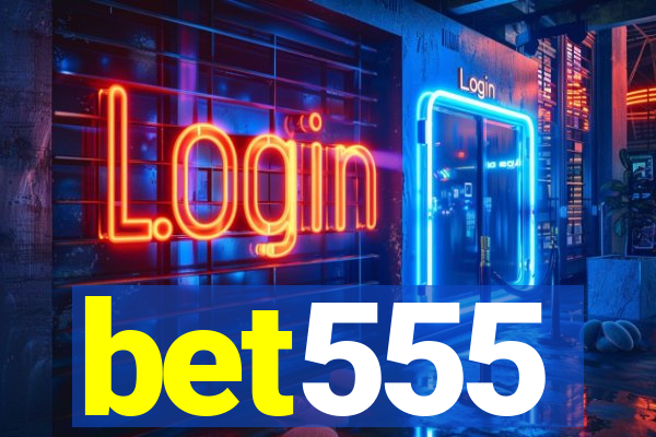 bet555