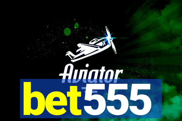 bet555