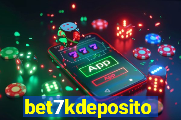 bet7kdeposito