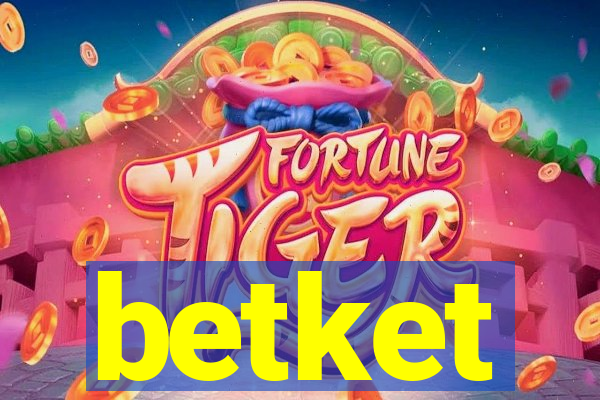 betket