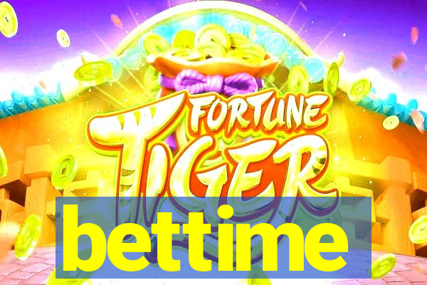 bettime