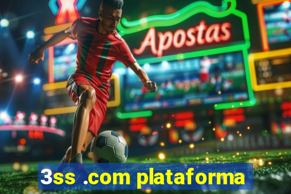 3ss .com plataforma