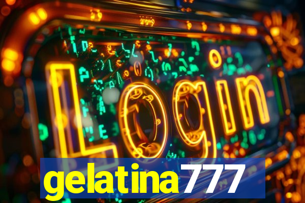 gelatina777