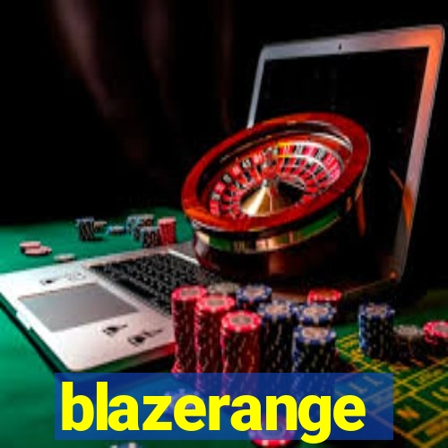 blazerange