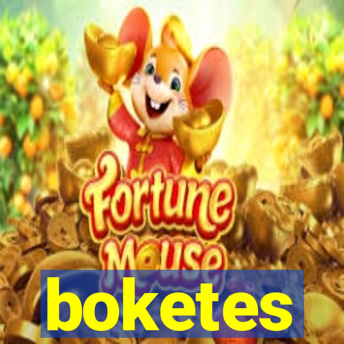 boketes