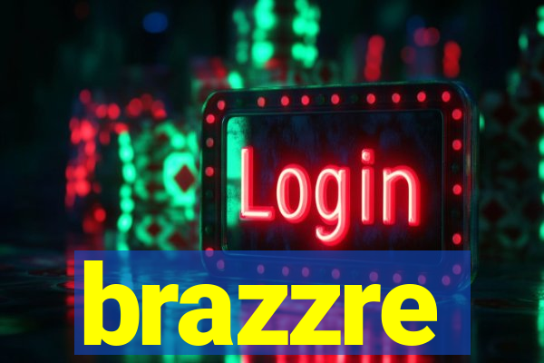 brazzre