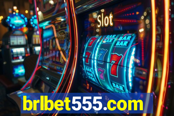 brlbet555.com