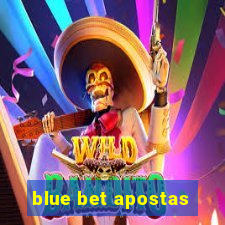 blue bet apostas