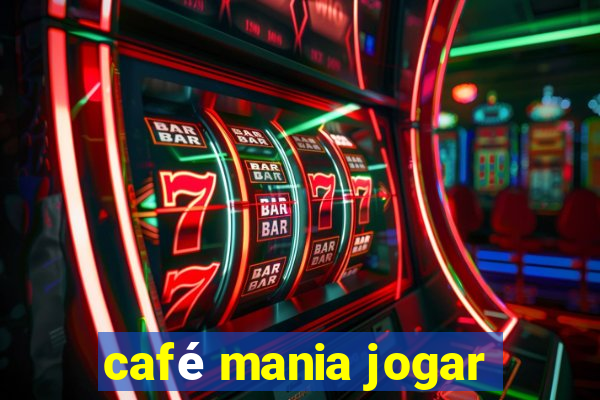 café mania jogar